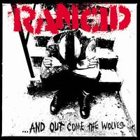 ...And Out Come the Wolves [Bonus Tracks] - Rancid