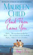 And Then Came You: Sam's Story