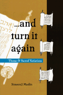 ...and Turn It Again: Theme and Sacred Variations - Maslin, Simeon J