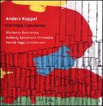 Anders Koppel: Marimba Concertos