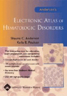 Anderson's Electronic Atlas of Hematologic Disorders