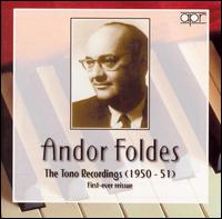 Andor Foldes: The Tono Recordings (1950-51) - Andor Foldes (piano)