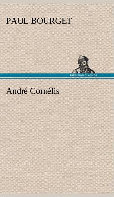 Andr Cornlis - Bourget, Paul