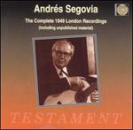 Andrés Segovia: The Complete 1949 London Recordings