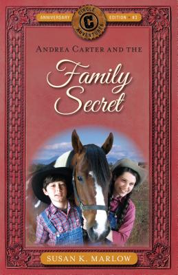 Andrea Carter and the Family Secret - Marlow, Susan K
