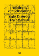 Andreas Straub: Slight Disorder User Manual