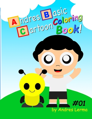 Andres Basic Coloring Book - Dorenfeld, Tawd B (Editor), and Lerma, Andres