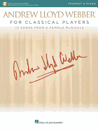 Andrew Lloyd Webber for Classical Players: 10 Songs from 6 Musicals