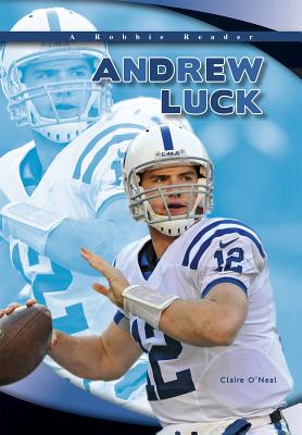 Andrew Luck - O'Neal, Claire