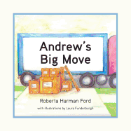 Andrew's Big Move