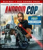 Android Cop [Blu-ray/DVD] - Mark Atkins