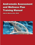 Andromeda Assessment and Wellness Plan Training Manual