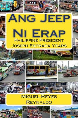 Ang Jeep Ni Erap - Elizes Pub, Tatay Jobo (Editor), and Reynaldo, Miguel Reyes