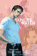 Angel and Faith: Season Nine Library Edition Volume 1
