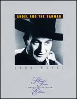 Angel and the Badman - James Edward Grant