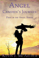 Angel: Camden's Journey