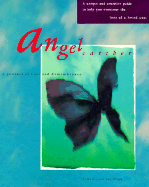 Angel Catcher: A Journal of Loss and Remembrance