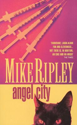 Angel City - Ripley, Mike