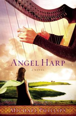 Angel Harp - Phillips, Michael