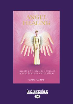 Angel Healing - Nahmad, Claire