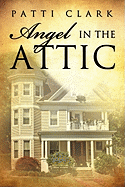 Angel in the Attic