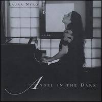 Angel in the Dark - Laura Nyro