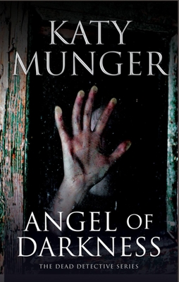 Angel of Darkness - Munger, Katy