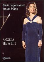 Angela Hewitt: Bach Performance on the Piano - Uli Aumller