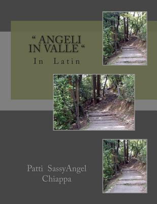 " Angeli in Valle " - Chiappa, Patti Sassy Angel