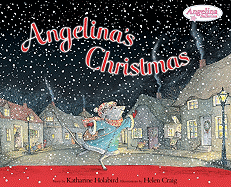 Angelina's Christmas - Holabird, Katharine