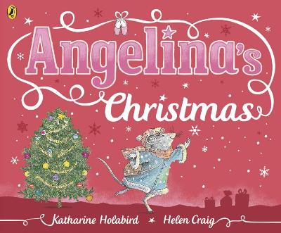Angelina's Christmas - Holabird, Katharine