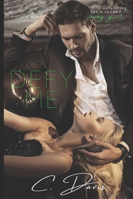 Angelo: Defy Me - Dailey, Carla, and Davis, C