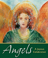 Angels: A Joyous Celebration