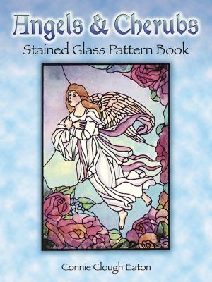 Angels and Cherubs Stained Glass Pattern Book - Eaton, Connie Clough