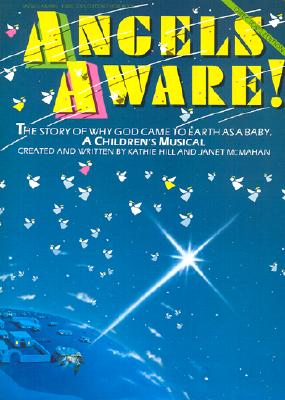 Angels Aware! - Hill, Kathie (Creator), and McMahan, Janet (Creator)