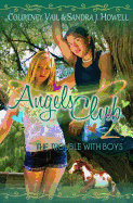 Angels Club 2: The Trouble with Boys