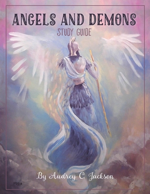 Angels & Demons Study Guide - Jackson, Audrey C