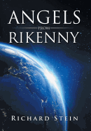 Angels from Rikenny - Stein, Richard