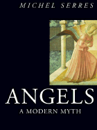 Angels Modern Myth