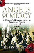 Angels of Mercy: Nurses on the Western Front
