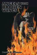 Angels with Broken Wings