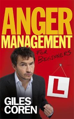 Anger Management (for Beginners) - Coren, Giles