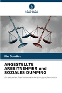 ANGESTELLTE ARBEITNEHMER und SOZIALES DUMPING