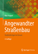 Angewandter Straenbau: Straenfertiger im Einsatz