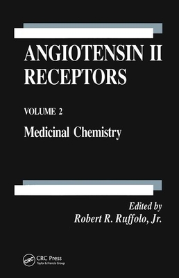 Angiotensin II Receptors - Ruffolo Jr, Robert R (Editor)