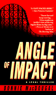 Angle of Impact - MacDougal, Bonnie