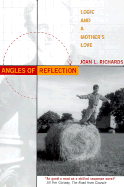 Angles of Reflection - Richards, Joan L