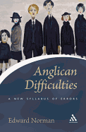 Anglican Difficulties: A New Syllabus of Errors