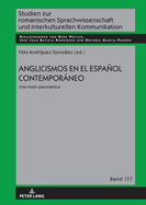 Anglicismos En El Espaol Contemporneo: Una Visi?n Panormica