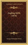 Angling Idylls (1876)